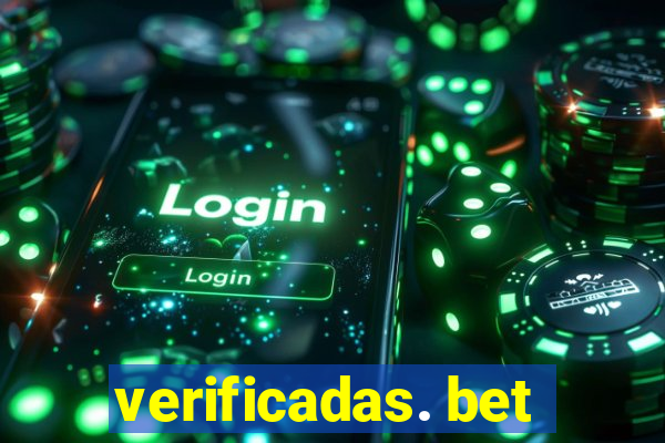 verificadas. bet